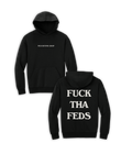 F*CK THA FEDS OVERSIZED HOODIE