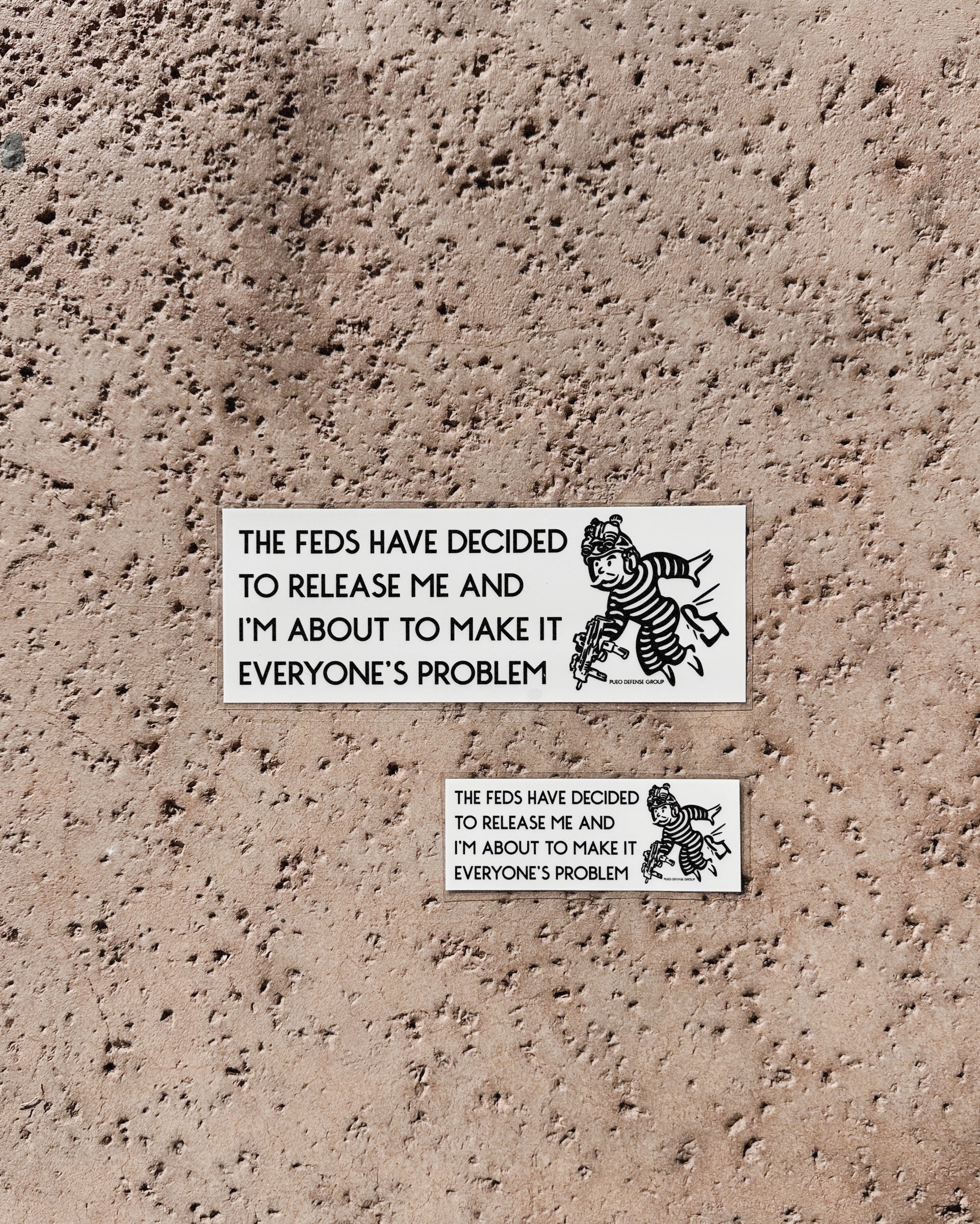 The Feds Have Decided To Release Me Sticker