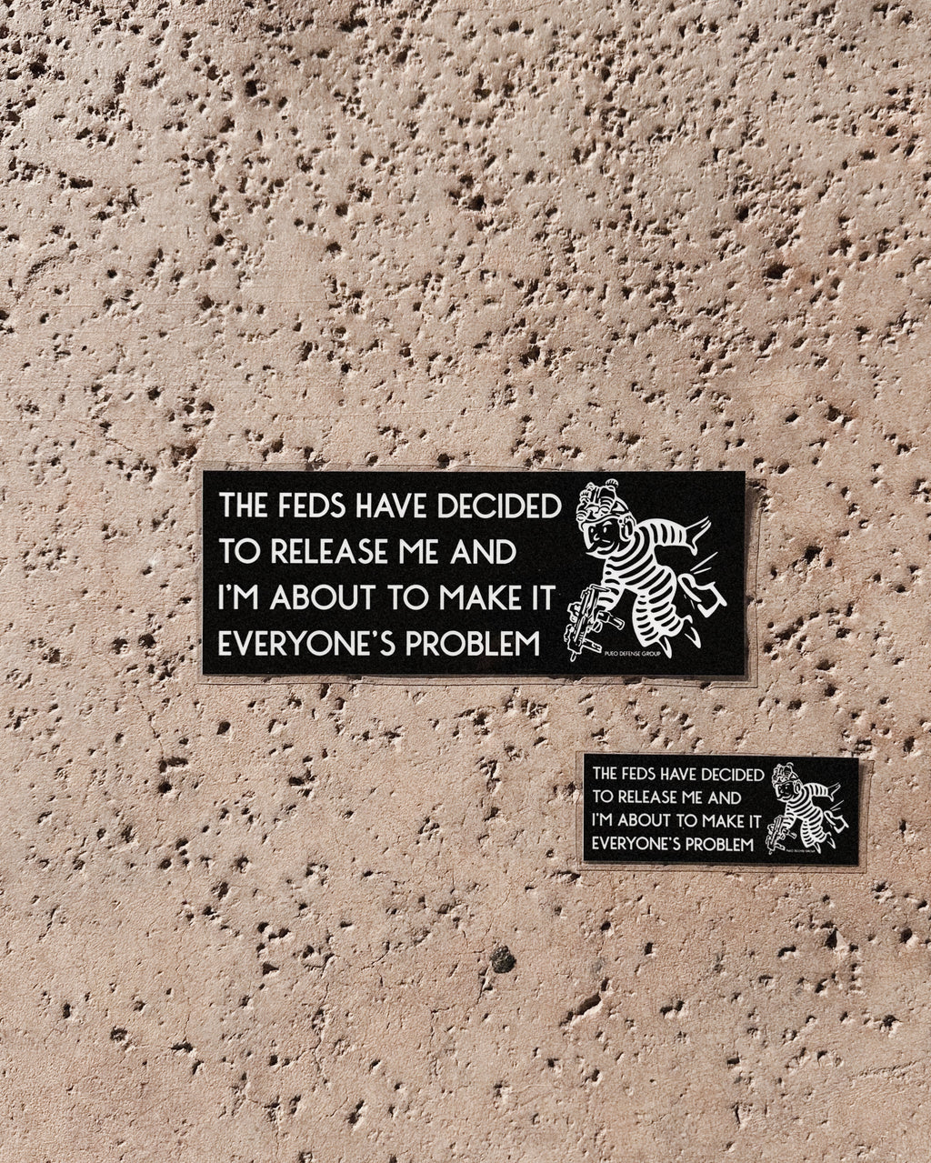 The Feds Have Decided To Release Me Sticker