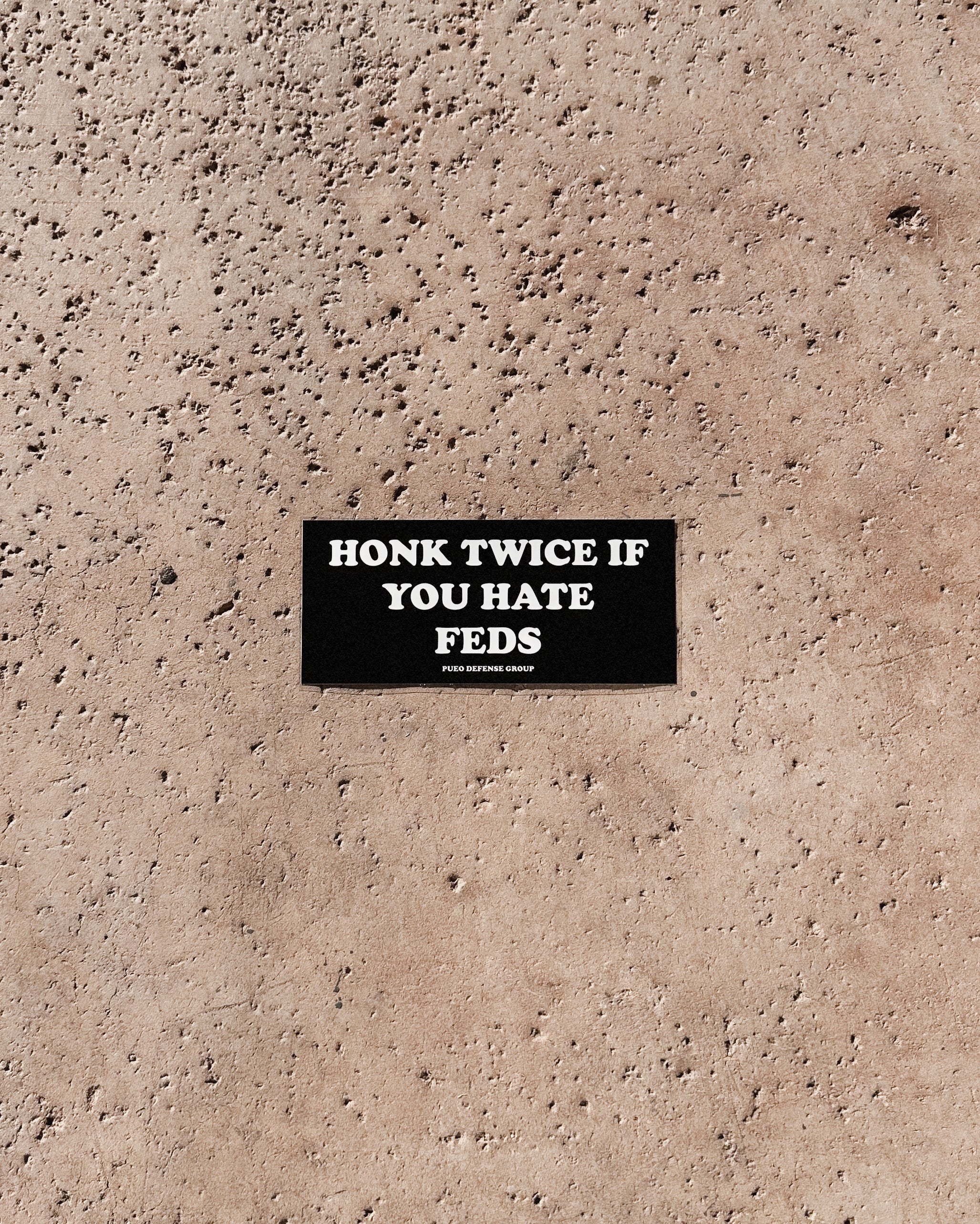 Honk Twice If You Hate Feds - Sticker