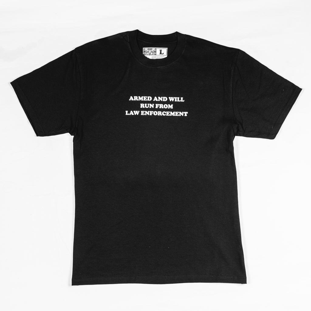 Armed & Will Run Tee