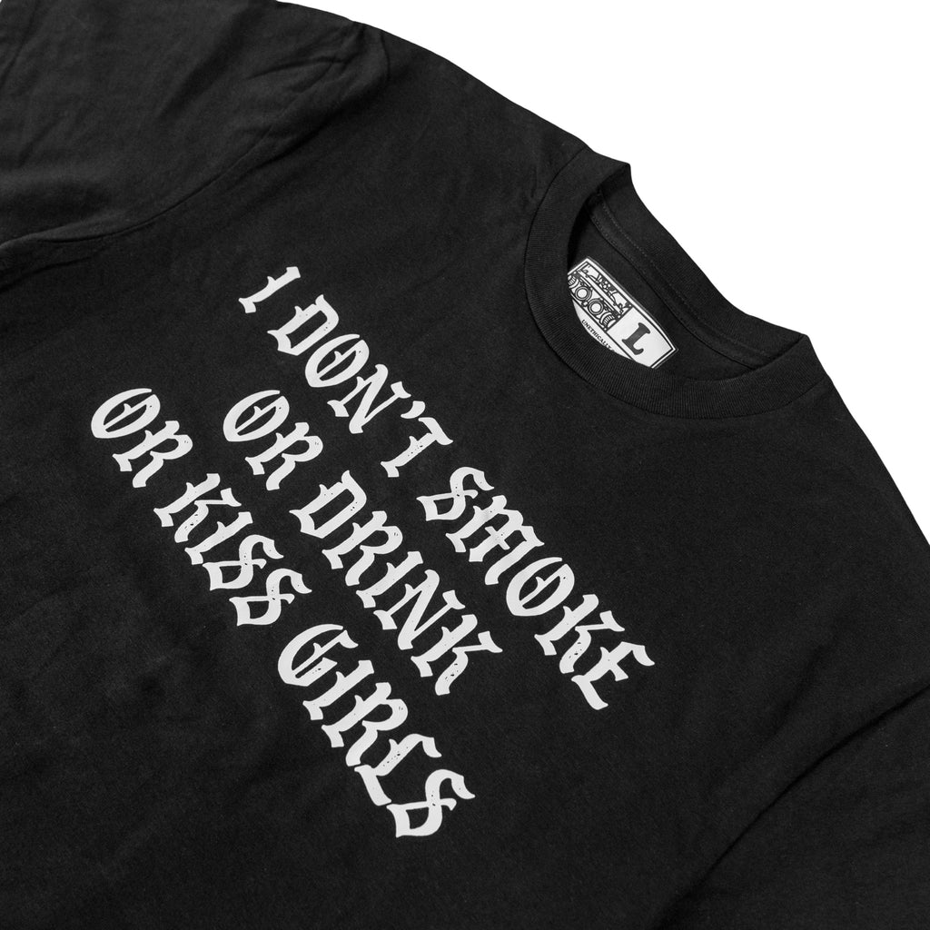 I Don't Kiss Girls Tee (Pre-Order)