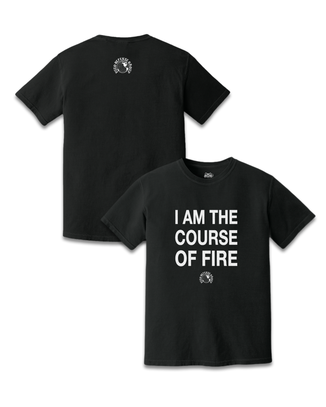 I AM THE COURSE OF FIRE TEE